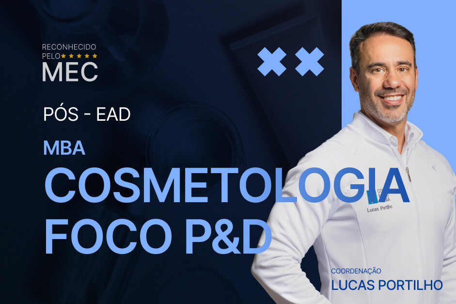 MBA Cosmetologia com Foco em P&D - PÓS EAD - T11
